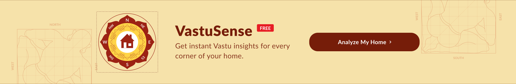 Get instant vastu tips and complete vastu analysis for your home with VastuSense